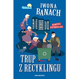 Trup z recyklingu