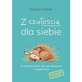 Z czułością dla siebie