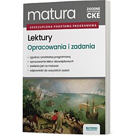 Lektury na egzaminie maturalnym Opracowania i zadania