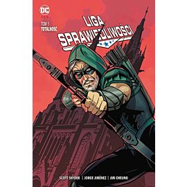 Liga Sprawiedliwości - 01 - Totalność (okładka Green Arrow Białystok)
