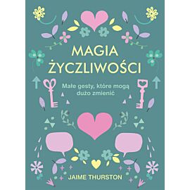 Magia życzliwości