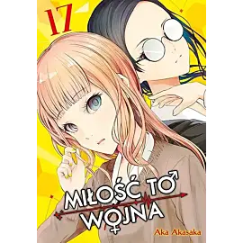 Kaguya-sama: Miłość to wojna - 17