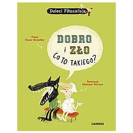 Dobro i zło, co to takiego?