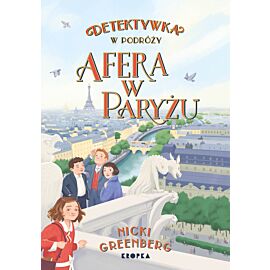 Detektywka w podróży. Afera w Paryżu