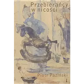 Przebierańcy w nicości