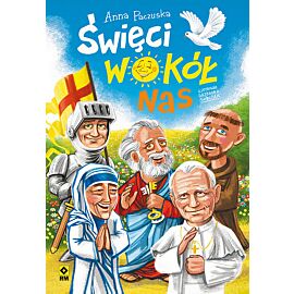 Święci wokół nas