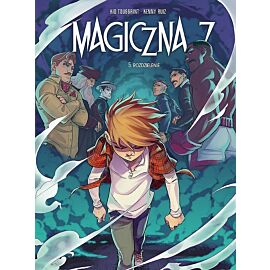 Magiczna 7 - 05 - Rozdzielenie
