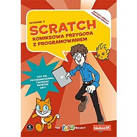 Scratch. Komiksowa przygoda z programowaniem.