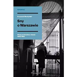 Sny o Warszawie (Duże Litery)