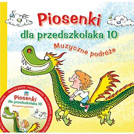 Piosenki dla przedszkolaka 10.
