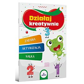 Działaj kreatywnie