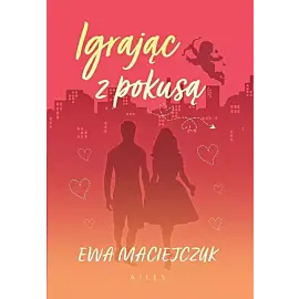 Igrając z pokusą