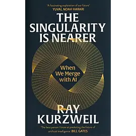 The Singularity is Nearer