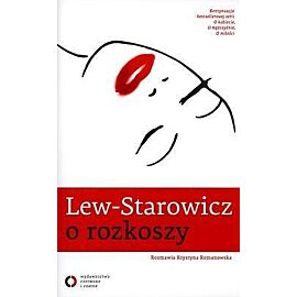 Lew-starowicz o rozkoszy