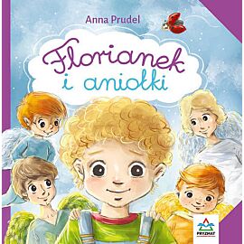 Florianek i aniołki