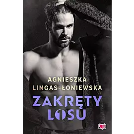 Zakręty losu. Tom 1