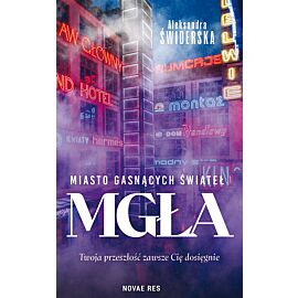 Miasto gasnących świateł Mgła
