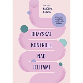Odzyskaj kontrolę nad jelitami (e-book)