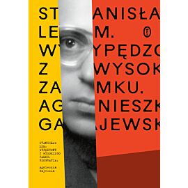 Stanisław Lem. Wypędzony z Wysokiego Zamku (e-book)
