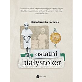 Ostatni Białystoker