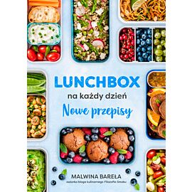 Lunchbox na każdy dzień. Nowe przepisy