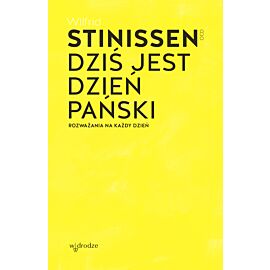 Dziś jest dzień Pański. Rozważania na każdy dzień (e-book)