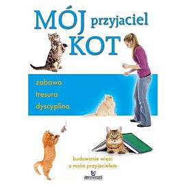 Mój przyjaciel kot - zabawa tresura dyscyplina