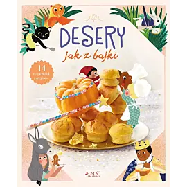 Desery jak z bajki