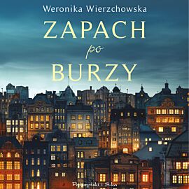 Zapach po burzy (audiobook MP3)