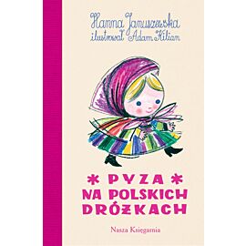 Pyza na polskich dróżkach