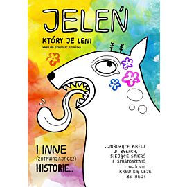 Jeleń, który je leni