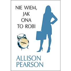 Nie wiem jak ona to robi