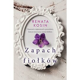 Zapach fiołków wyd. Kieszonkowe