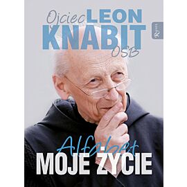 Moje Życie Alfabet ojca Leona