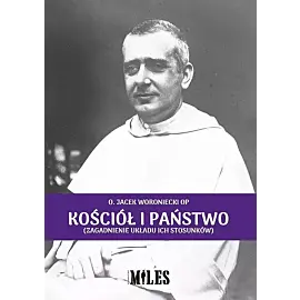 Kościół i państwo (zagadnienie układu ich stosunków)