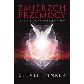 Zmierzch przemocy. Lepsza strona naszej natury