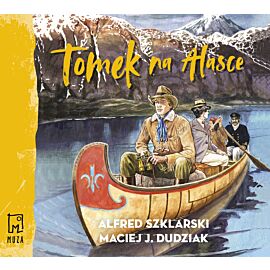 Tomek na Alasce [2] (audiobook MP3)