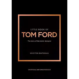Little Book of. Tom Ford