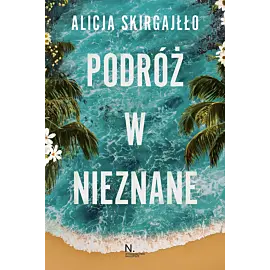Podróż w nieznane