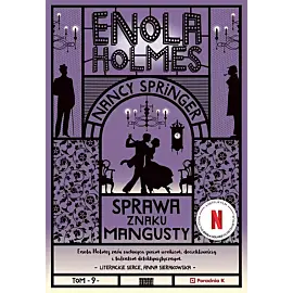 Enola Holmes Sprawa znaku mangusty