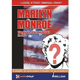 Marilyn Monroe - blondynka, która wiedziała za dużo (audiobook CD)