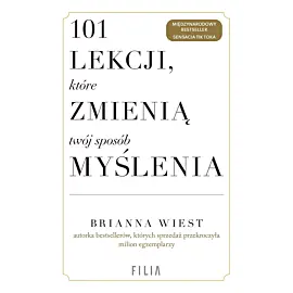 101 lekcji, które zmienią twój sposób myślenia.