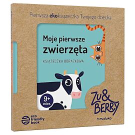 Moje pierwsze zwierzęta. Książeczka obrazkowa 9 miesięcy+