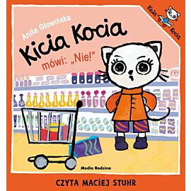 Kicia Kocia mówi: NIE! (audiobook MP3)