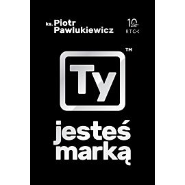 Ty jesteś marką