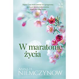 W maratonie życia