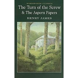 Turn of the Screw & The Aspern Papers