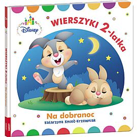 Disney Maluch Wierszyki dwulatka na dobranoc