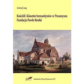 Kościół i klasztor bernardynów w Przasnyszu