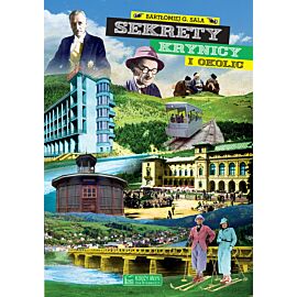 Sekrety Krynicy i okolic